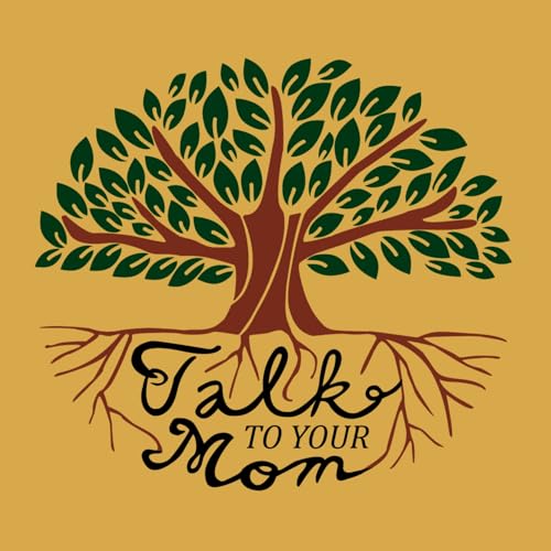 Talk To Your Mom cover art