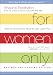 For Women Only, Revised and Updated Edition: What You Need to Know about the Inner Lives of Men