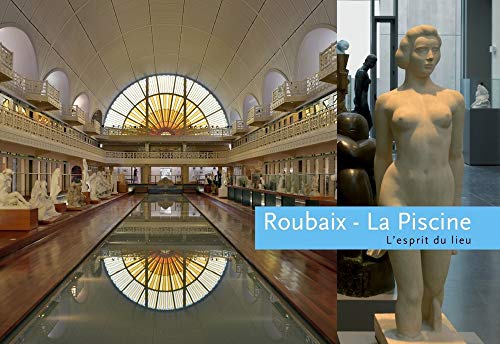 Roubaix - La Piscine: Musée d'art et d'industrie André Diligent