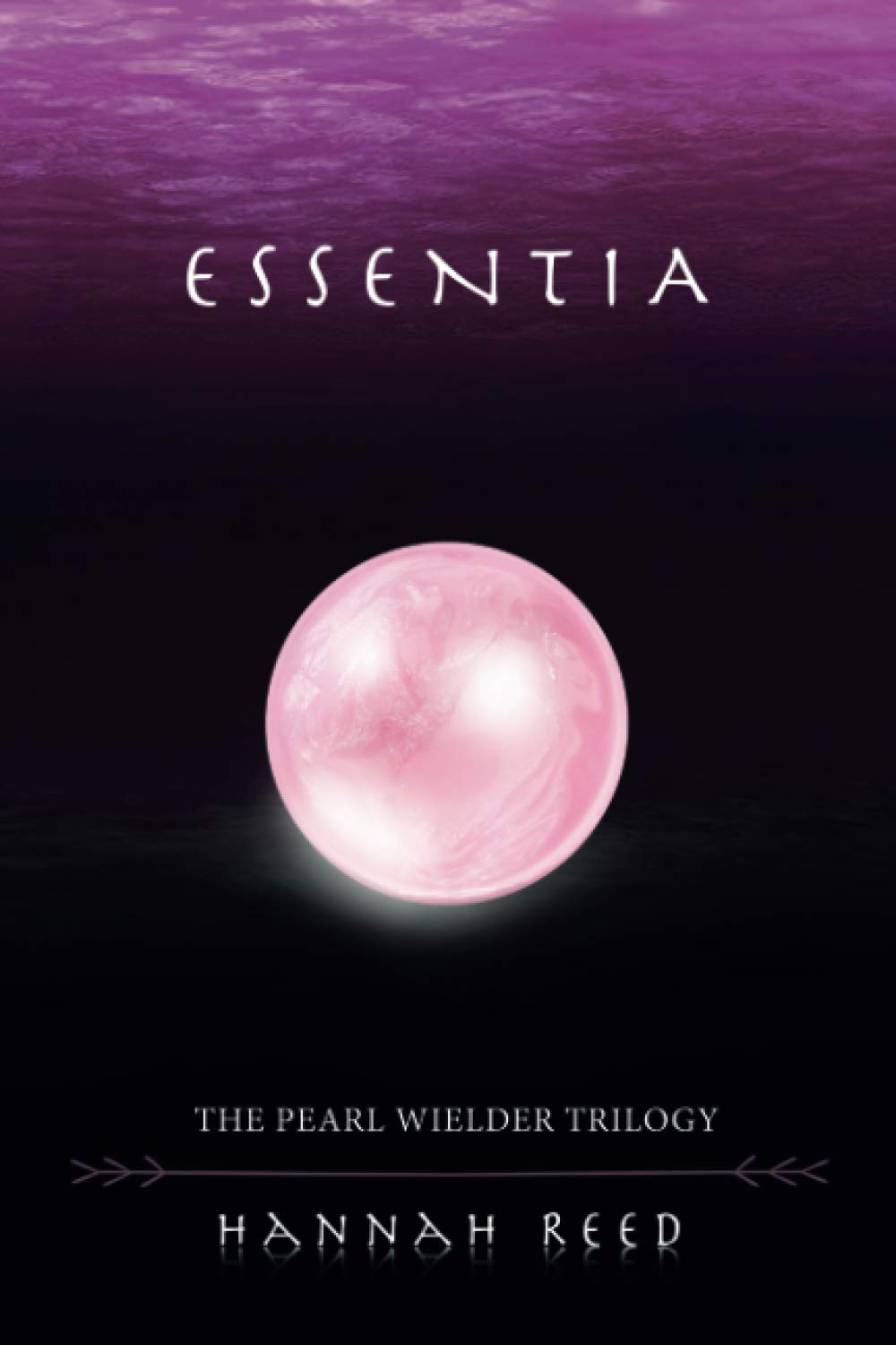 Essentia: Book 2: The Pearl Wielder Trilogy
