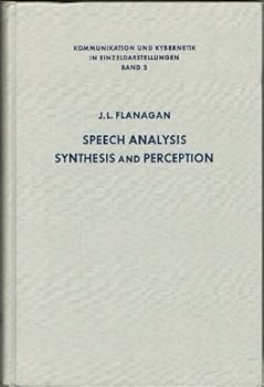 Hardcover Speech Analysis Synthesis and Perception Book