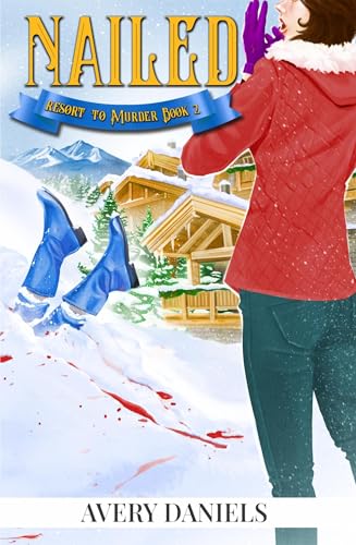 Nailed: Resort to Murder Mystery II