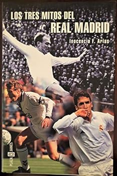 Paperback Los tres mitos del Madrid Book