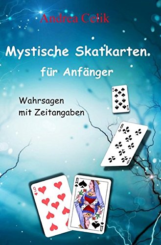 Mystische Skatkarten für Anfänger Mystische Skatkarten für Anfänger