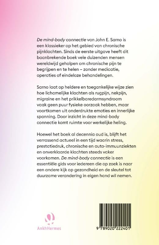 De mind-body connectie: Chronische pijn begrijpen en helen