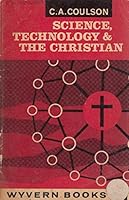 Science, Technology and the Christian 083719041X Book Cover