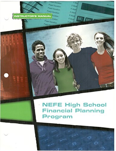 Nefe High School Financial Planning Program Instructor's Manual (2006 copy )