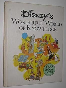 Hardcover Disney's Wonderful World of Knowledge - Year Book 1979 Book
