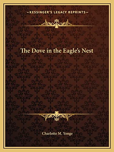 The Dove in the Eagle's Nest