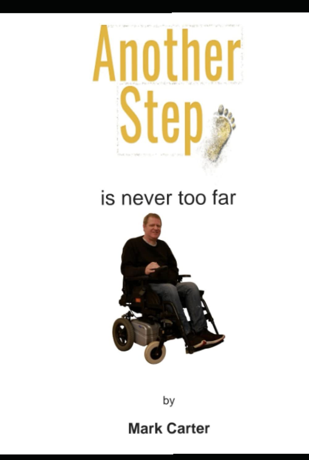 Another step is never too far
