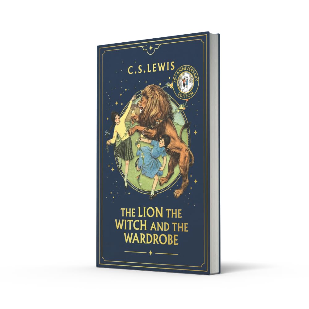 The Lion, the Witch and the Wardrobe Deluxe Edition: Book 2 in the classic children’s fantasy adventure series
