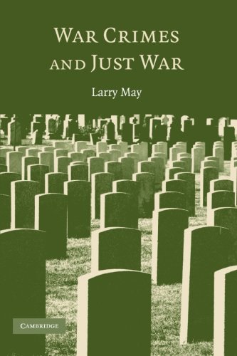 War Crimes And Just War 
