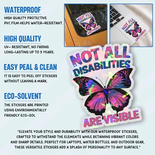 Image of (3Pcs) Not All Disabilities are Visible Butterfly Sticker, Dysautonomia Awareness Vinyl Sticker, Invisible Illness Stickers, Mental Health Decal for Laptop Water Bottle Phone Hard Hat 3 inch (Hologram)