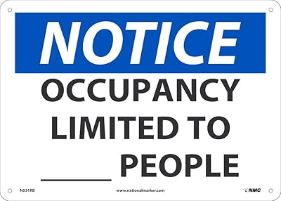 NMC N531RB Notice Occupancy Limited to___ People, 10 X 14 Rigid Plastic Sign