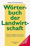 Wörterbuch der Landwirtschaft,...