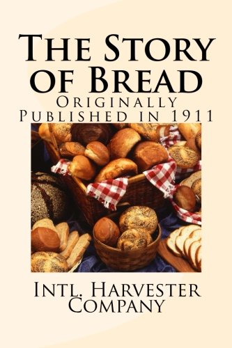 The Story of Bread