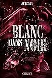  Blanc dans Noir (Romance New Adutle)