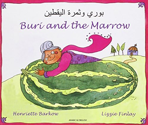 Buri and the Marrow in Arabic and English (Folk Tales) Paperback – 15 Sept. 2000