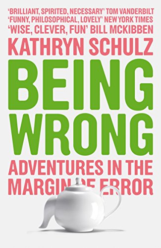 made up mind - The Made-Up Mind: The Meaning of Error in an Age of Certainty: Adventures in the Margin of Error