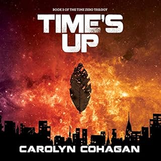 Time's Up Audiolibro Por Carolyn Cohagan arte de portada
