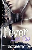 Never Let Go: A New Adult Romance (Tasting Never) (Volume 5)