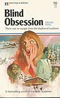 Blind Obsession 037350070X Book Cover