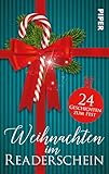  Weihnachten im Readerschein: 24 Geschichten zum Fest