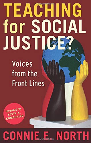 Teaching for Social Justice?: Voices from the Front Lines