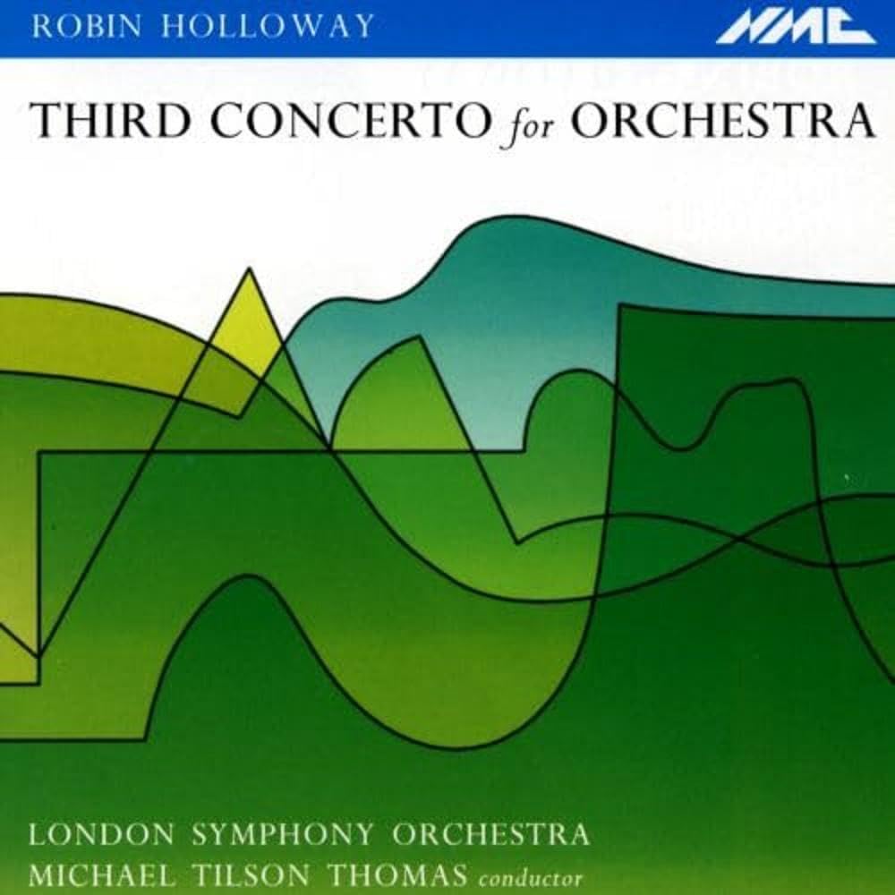 Holloway: Third Concerto for Orchestra