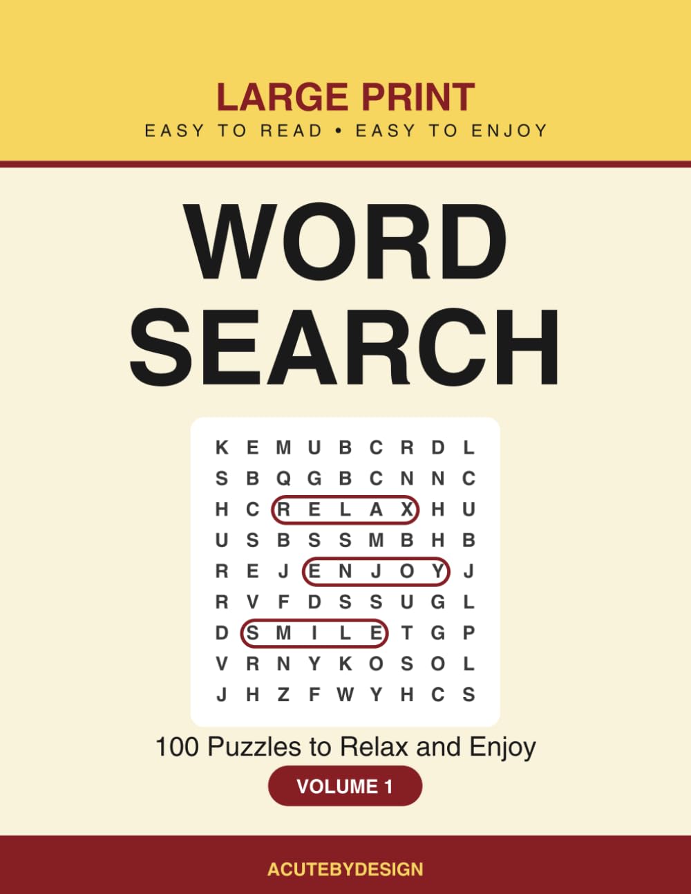 Large Print Word Search: 100 Puzzles to Relax and Enjoy