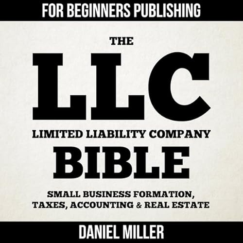 The LLC (Limited Liability Company) Bible cover art