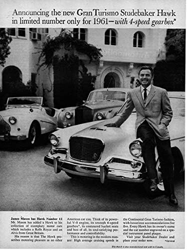 Amazon.com: Magazine Print Ad: 1961 Gran Turismo Studebaker Hawk V-8, Car  Collector James Mason,"Limited Number for 1961-With 4-Speed Gearbox" :  Collectibles & Fine Art