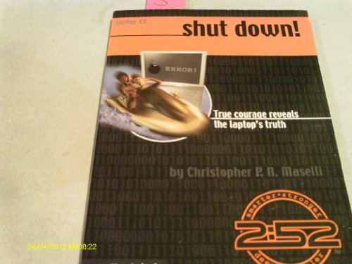 Shut Down: True Courage Reveals the Laptop's…