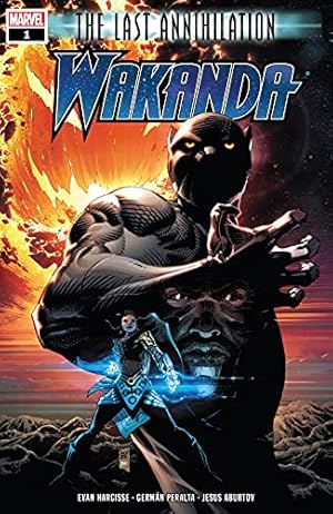 The Last Annihilation: Wakanda (2021) #1 (The Last Annihilation (2021))