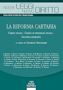 Vedi scheda su Amazon La riforma Cartabia. Codice Penale Codice di Procedura Penale Giustizia riparativa