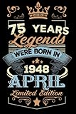 Photo Gallery legends were born in april 1948: notebook - journal| april 75 birthday gift for men women girls boys birthday 1948 personalized Photo Gallery legends were born in april 1948: notebook - journal| april 75 birthday gift for men women girls boys birthday 1948 personalized