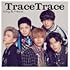King & Prince「TraceTrace(初回限定盤B)」