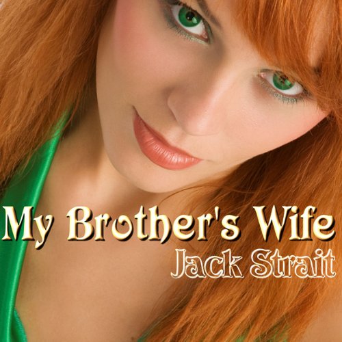 My Brother's Wife Audiolivro Por Jack Strait capa