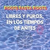 RootsRastaRoots