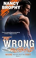 The Wrong Husband 0986235458 Book Cover