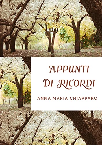 Appunti di ricordi (Italian Edition)