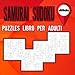 Samurai Sudoku Puzzles libro per adulti difficile: Libro di attività per adulti e amanti dei puzzle sudoku / Libro di puzzle per modellare il tuo cervello / Livello difficile