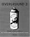 Overground 3: Trans Europe Express (Bk. III)