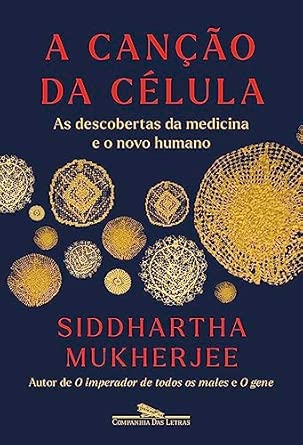 A canção da célula