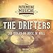 Les idoles du rock 'n' roll : The Drifters, Vol. 1