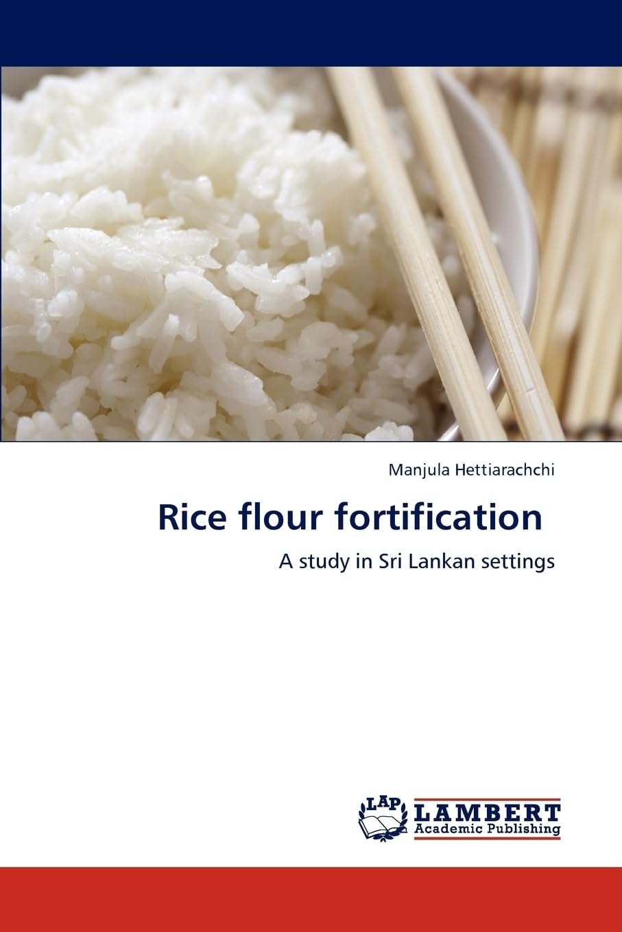 Rice flour fortification