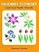Favorite Flowers Laser-Cut Plastic Stencils (Dover Stencils)