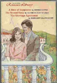 A Time of Happiness. The Nomad Harp. The Marriage Agreement