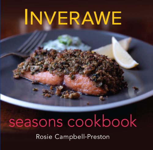 Inverawe Seasons Cookbook (English Edition) Francais PDF