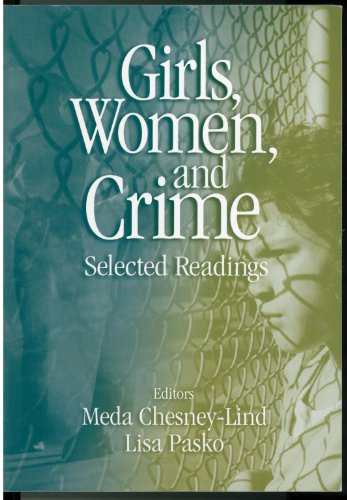 Girls, Women and Crime: Selected Readings
